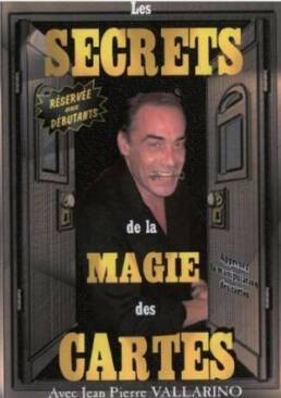 Les Secrets de la magie des Cartes Vol 2- Jean-Pierre Vallarino