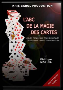 ABC de la Magie des Cartes - Philippe Molina