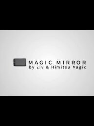 Magic Mirror - Ziv et Himitsu Magic