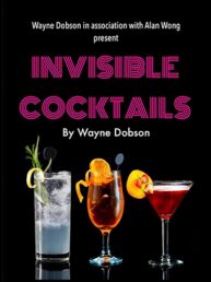 Invisible Cocktail - Wayne Dobson