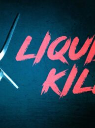 Liquid Killer - Morgan Strebler