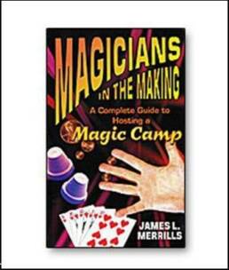 Magician in the Making - James L. Merrills